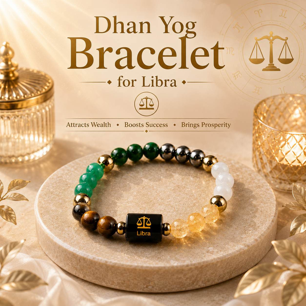 Dhan yog bracelet for Libra